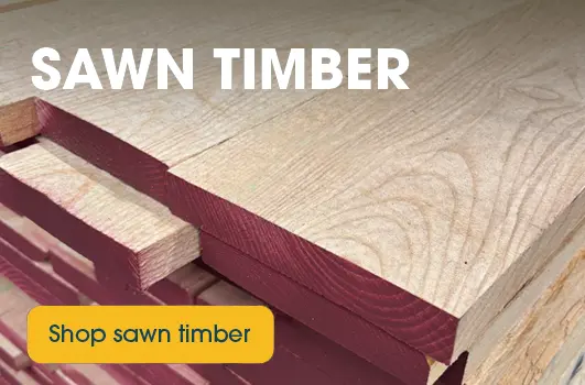 Shop sawn timber Some sawn boards of timber with red ends, and a yellow button saying Shop sawn timber