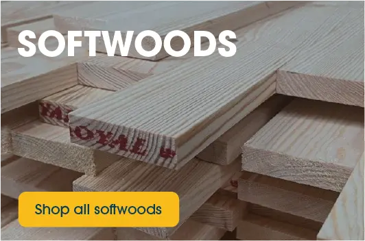 Shop all softwoods Some pieces of Softwood timber, with a yellow button saying Shop all softwoods